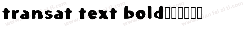 transat text bold字体转换